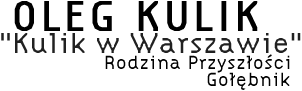OLEG KULIK
Kulik w Warszawie
Rodzina Przyszoci
Gobnik